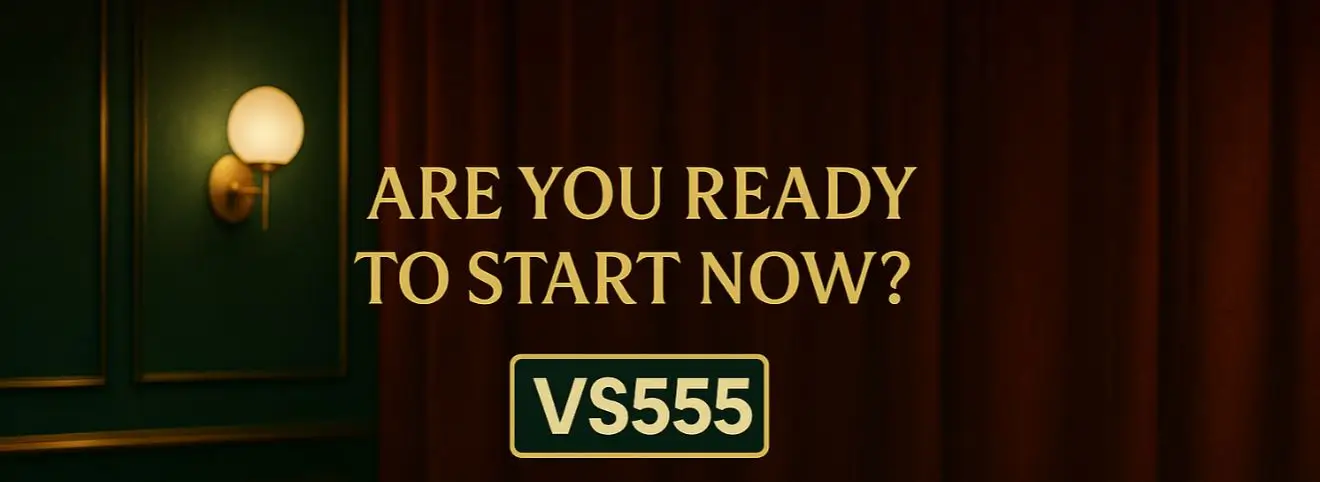 VS555 Start
